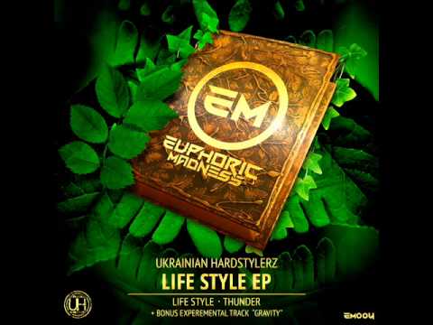 Ukrainian Hardstylerz - Life Style (official preview)