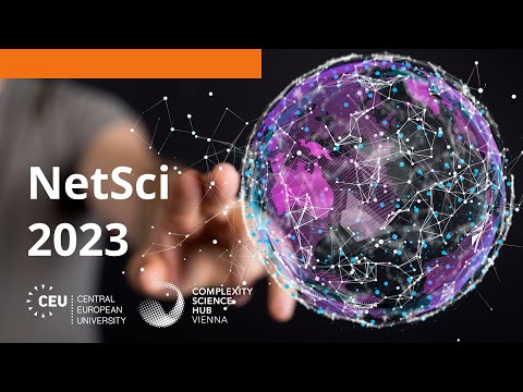 NetSci 2023 - The Flagship Conference of Network Science Society in Vienna