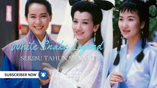 Download lagu Seribu Tahun Menanti - Opening Soundtrack Legenda Siluman Ular Putih (OST. WHITE SNAKE LEGEND) mp3