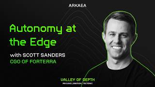 Autonomy at the Edge, with Scott Sanders (CGO of Forterra)