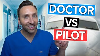 Why DOCTORS & PILOTS Are NOT the Same!