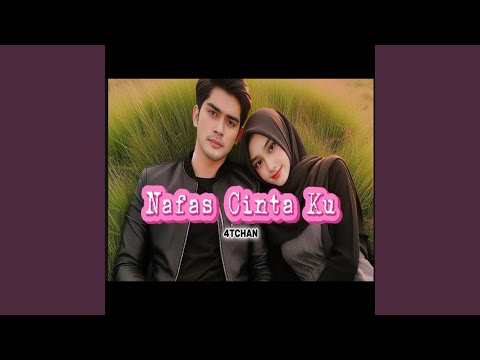 Nafas cinta ku