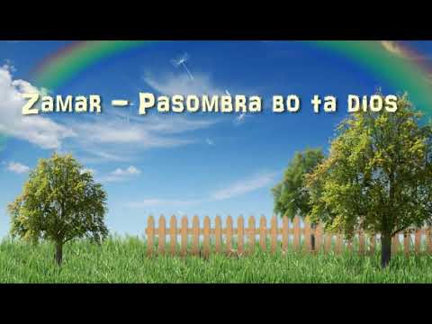 Zamar   Pasombra Bo Ta Dios