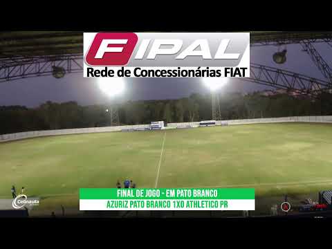 Azuriz Pato Branco x Athletico/PR - AGORA - Paranaense de Futebol - AO VIVO