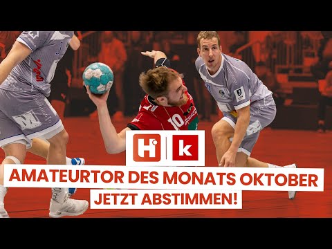 Amateurtor des Monats Oktober 2023 - Stimmt jetzt für Euren Favoriten!