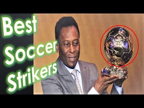 Top 5 Best Soccer Strikers of All Time – Most Popular Football Strikers
