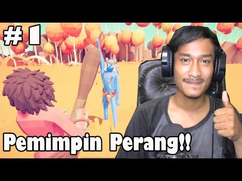 Pemimpin perang-(TABS) Totally Accurate Battle Simulator Indonesia-Part 1