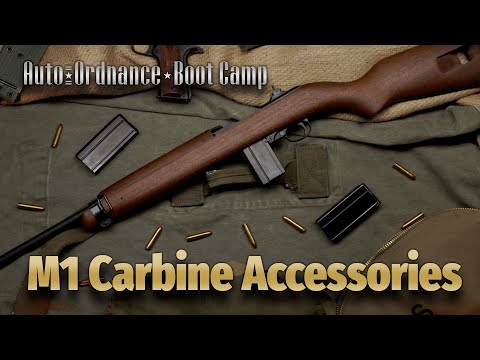 Auto-Ordnance Boot Camp: M1 Carbine Accessories Overview