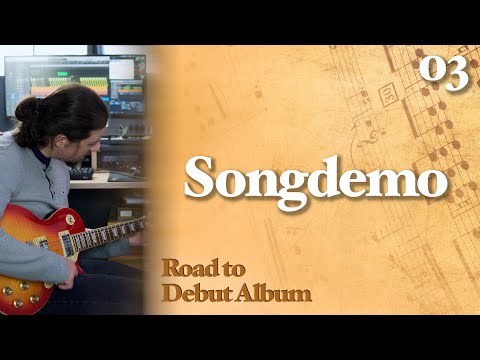 Road to Debut Album – So entstehen meine Songdemos (Episode 3)
