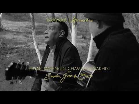 Nongmatangdi Chamthoknakhisi - Sanaton | Yaawaa Acoustic