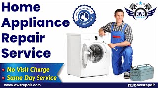 OWS Repair Promotional Video — Home Appliance Repair — Doorstep Repairing Service
