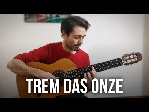 𝄞 ♫ - Trem das Onze / Adoniran Barbosa - Fingerstyle