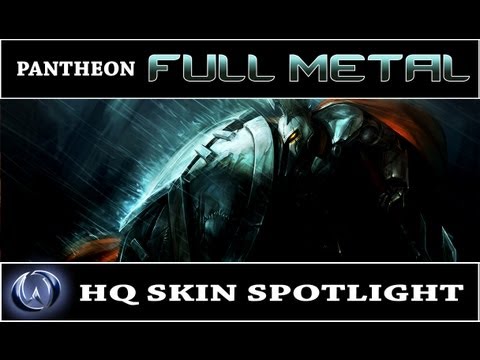 League of Legends: Full Metal Pantheon (HQ Skin Spotlight)