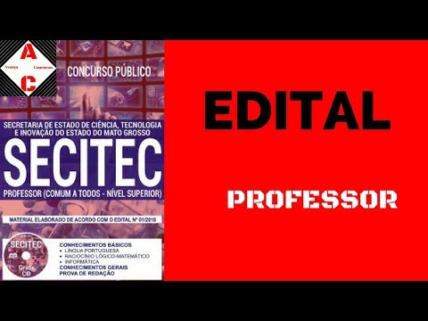Edital Concurso SECITEC 2018 - Professor - Nível Superior (Comum a Todos)