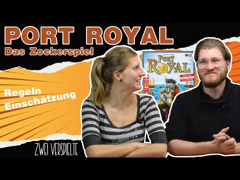 Port Royal - Zocken um jeden Preis? - Regeln und Einschätzung
