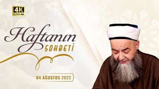 Haftanın Sohbeti (Âşûrâ Gecesi ve Gününün Önemi) 4 Ağustos 2022