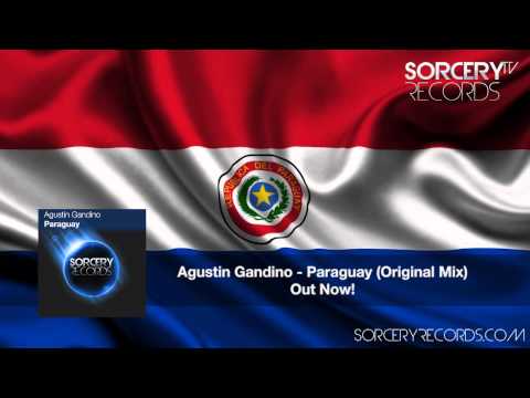 Agustin Gandino - Paraguay (Original Mix)