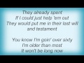 Eric Clapton - Last Will And Testament Lyrics