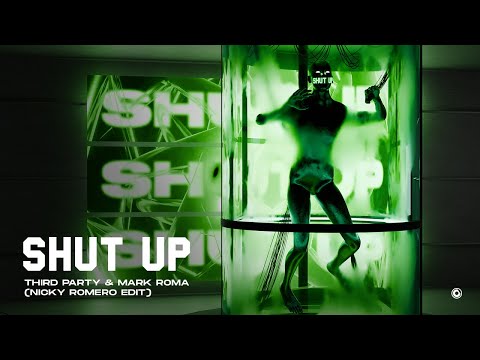 Third Party & Mark Roma - Shut Up