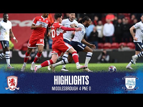 Highlights: Middlesbrough 4 PNE 0