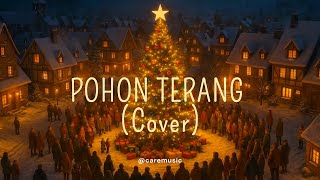 Download lagu Pohon Terang | Soft Worship Christmas Cover #fyp #foryou #foryoupage #lagunatal #christmas #ai mp3