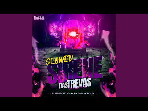 Sirene das Trevas do Club da 17 - Slowed