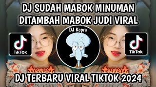 Download lagu DJ MABOK JANDA - SUDAH MABOK MINUMAN DITAMBAH MABOK JUDI SOUND VIRAL FYP TIKTOK 2024‼️ mp3 Download lagu DJ MABOK JANDA - SUDAH MABOK MINUMAN DITAMBAH MABOK JUDI SOUND VIRAL FYP TIKTOK 2024‼️ mp3