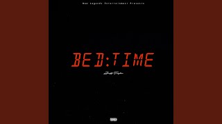Bed Time Music Video