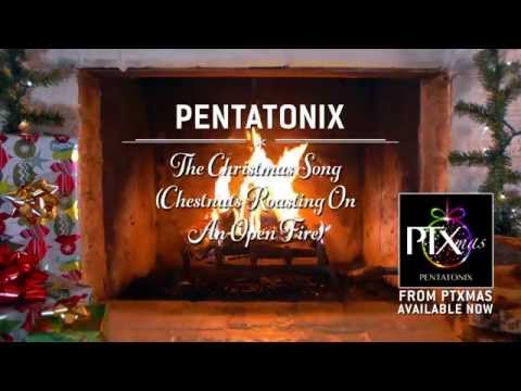 [Yule Log Audio] The Christmas Song (Chestnuts Roasting on an Open Fire) - Pentatonix
