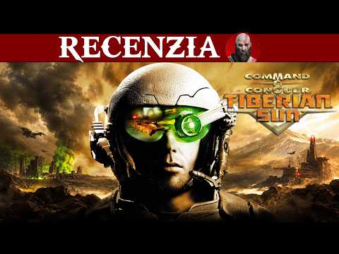 Command & Conquer: Tiberian Sun | Recenzia