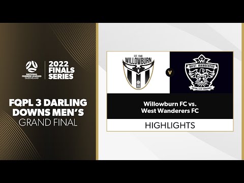 FQPL 3 Darling Downs Men's Grand Final - Willowburn FC vs. West Wanderers FC Highlights