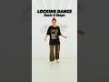 LOCKING DANCE simple 4 Steps you should try!!! #dancetutorial
