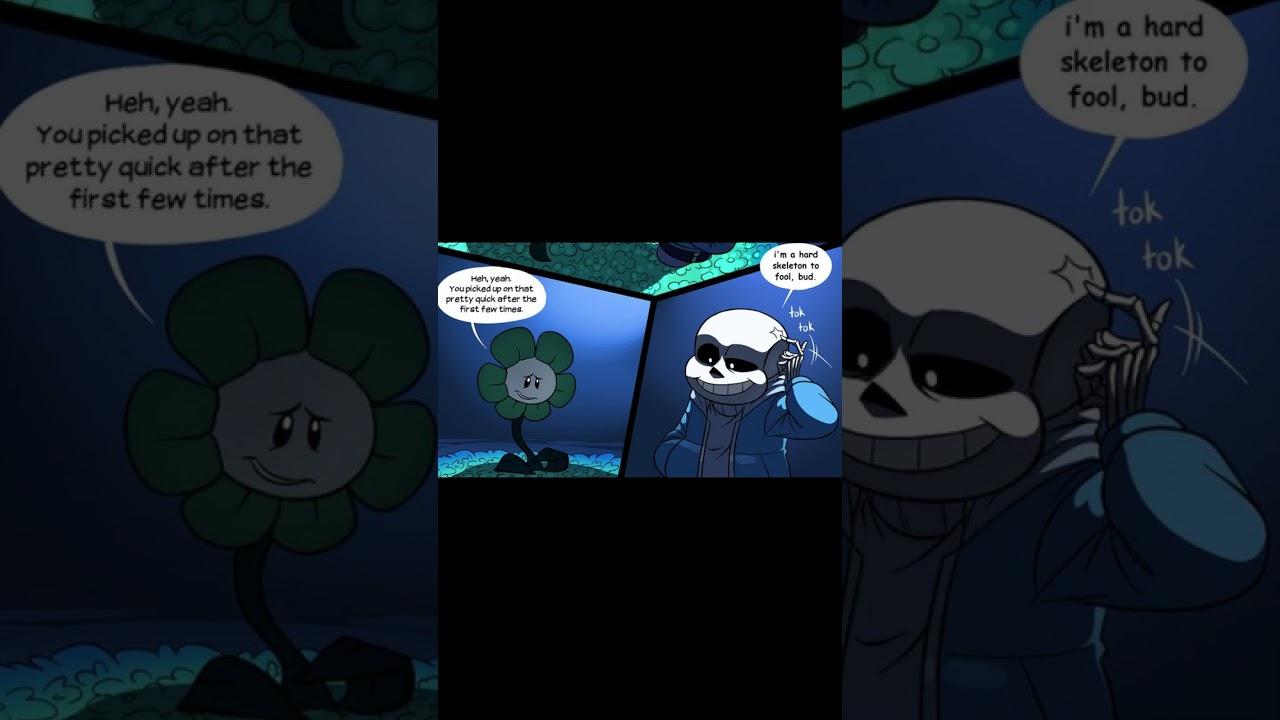 Undertale Sans Confronts Flowey Part 2 Comic Dub