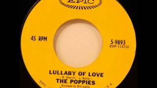 Poppies - Lullaby Of Love (Epic 9893) 1966