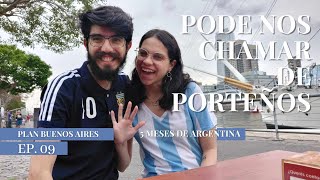 5 MESES NA ARGENTINA: Vantagens e Desvantagens | Plan Buenos Aires - EP 9