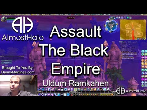 Assault The Black Empire Uldum Ramkahen #withme