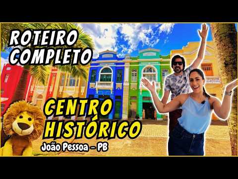 ROTEIRO COMPLETO no Centro Histórico de João Pessoa /PB - Do Mercado Central ao Hotel Globo | 2026