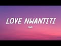 CKay Love Nwantiti Lyrics