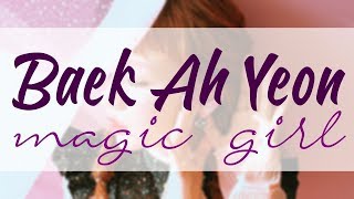 Baek Ah Yeon - Magic Girl [polskie napisy / PL SUB]