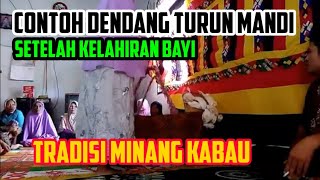 Download lagu Dendang Turun Mandi Setelah Kelahiran Bayi.. Mambuai... mp3 Download lagu Dendang Turun Mandi Setelah Kelahiran Bayi.. Mambuai... mp3
