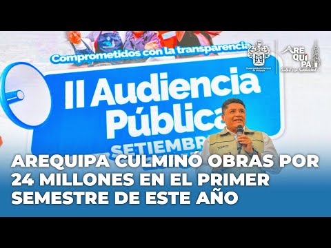 II Audiencia Pública de la Municipalidad Provincial de Arequipa
