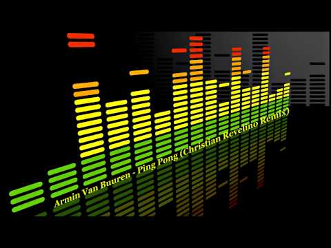 Armin Van Buuren - Ping Pong (Christian Revelino Remix)