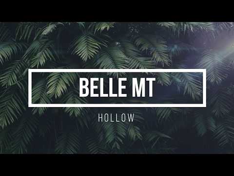 download lagu mp3 mp4 Hollow Lyrics Belle Mt, download lagu Hollow Lyrics Belle Mt gratis, unduh video klip Hollow Lyrics Belle Mt