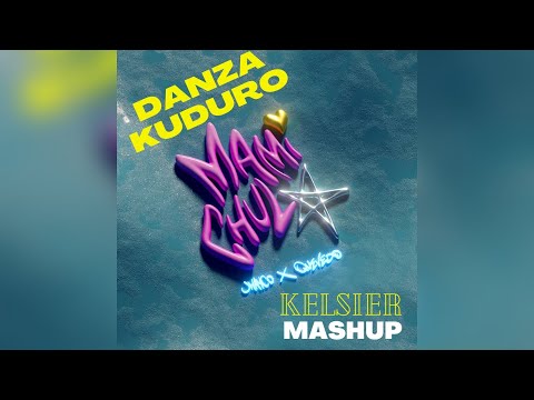 Jhayco, Quevedo x Don Omar, Lucenzo - Mami Chula x Danza Kuduro (KELSIER 'Tech' MashUp)