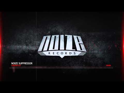 NR006 Noize Suppressor Ft. MC Mouth of Madness - Chronicles