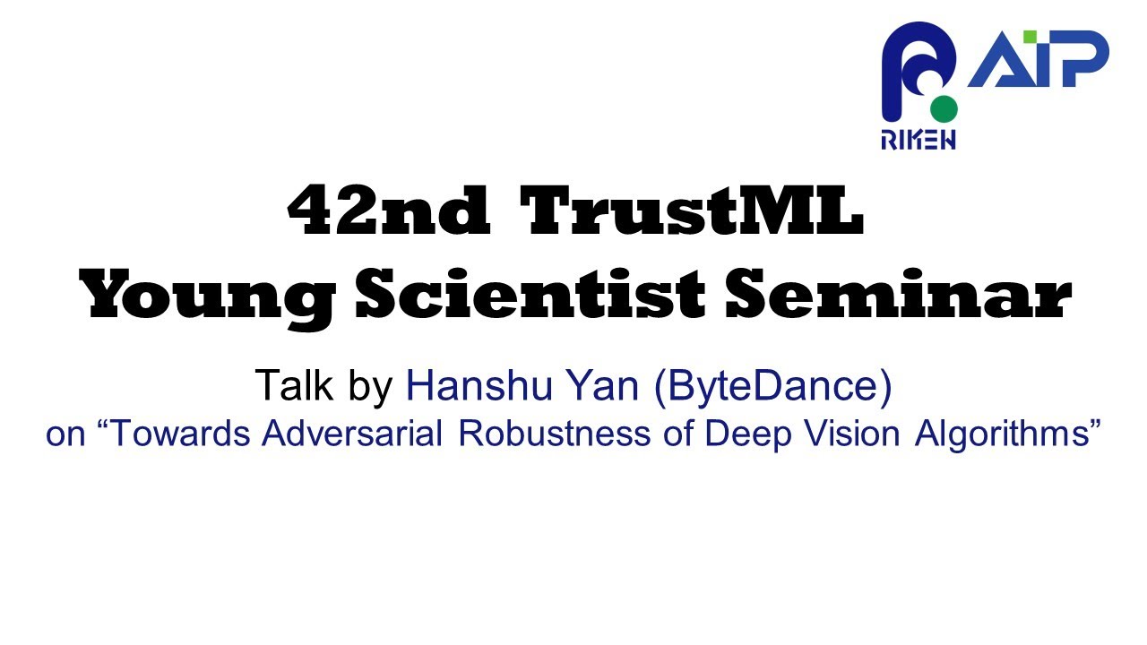 TrustML Young Scientist Seminar #42 20221125 thumbnails