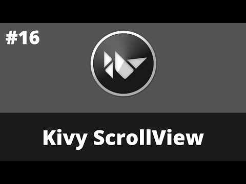 Kivy ScrollView | Kivy Tutorial For Beginner | Kivy 2.0.0
