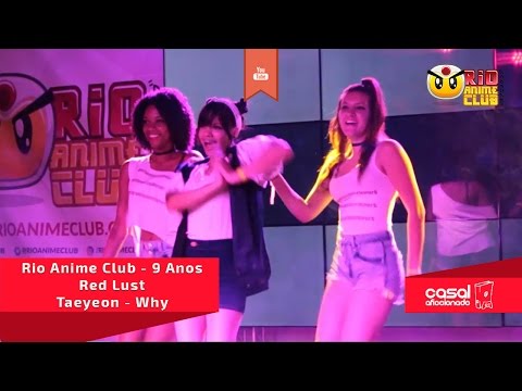 RAC - 9 Anos - Red Lust - TAEYEON 태연_Why_ - K-POP COVER