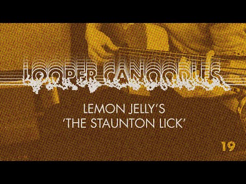 19. The Staunton Lick - Lemon Jelly