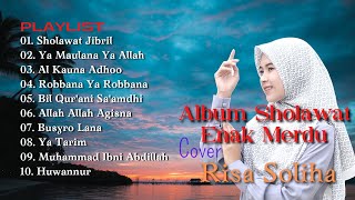 Download lagu SHOLAWAT JIBRIL || ALBUM SHOLAWAT FULL COVER RISA SOLIHAH || MERDU ENAK DI DENGAR mp3 Download lagu SHOLAWAT JIBRIL || ALBUM SHOLAWAT FULL COVER RISA SOLIHAH || MERDU ENAK DI DENGAR mp3